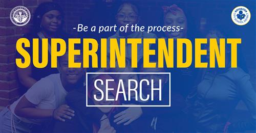 Superintendent Search: Be a part of the process